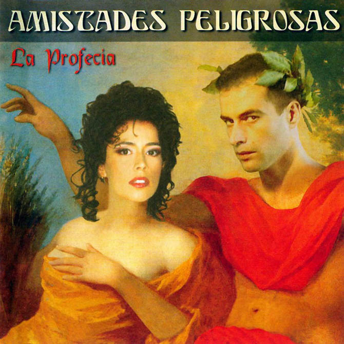 Amistades_Peligrosas-La_Profecia-Frontal